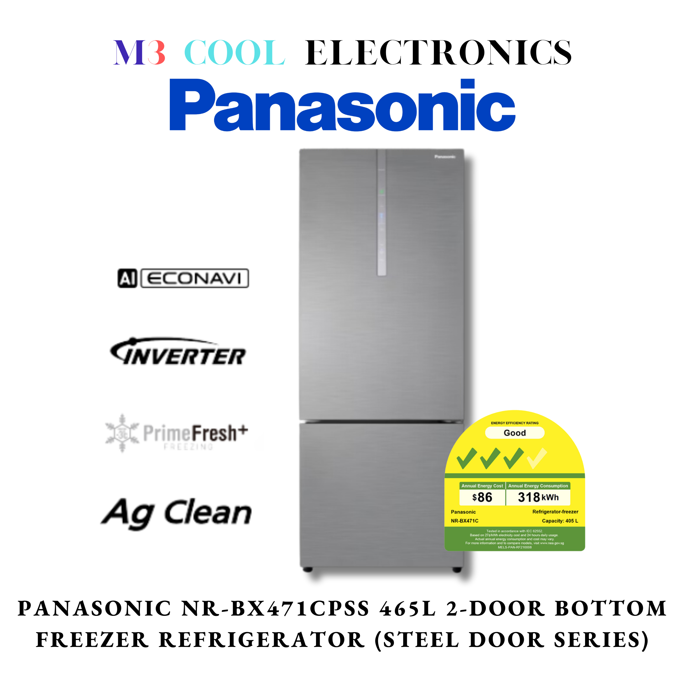 PANASONIC NR-BX471CPSS 465L 2-DOOR BOTTOM FREEZER REFRIGERATOR (STEEL DOOR SERIES) + 1 YEAR WARRANTY